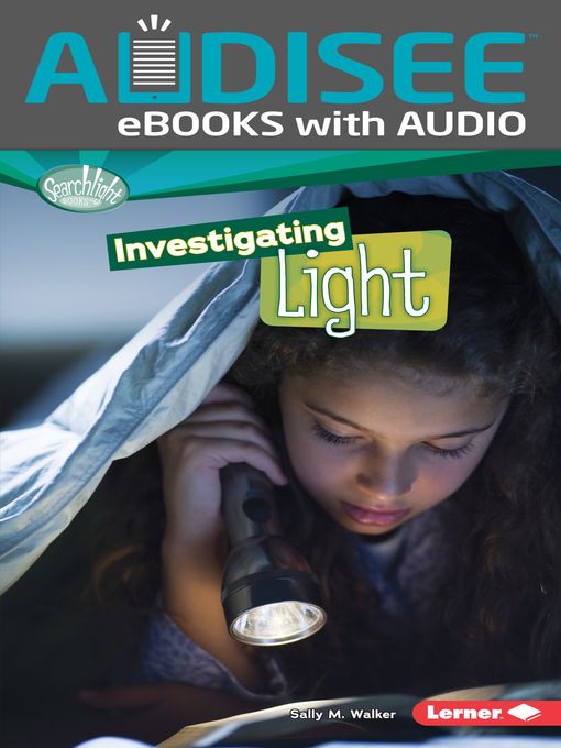 Title details for Investigating Light by Sally M. Walker - Available